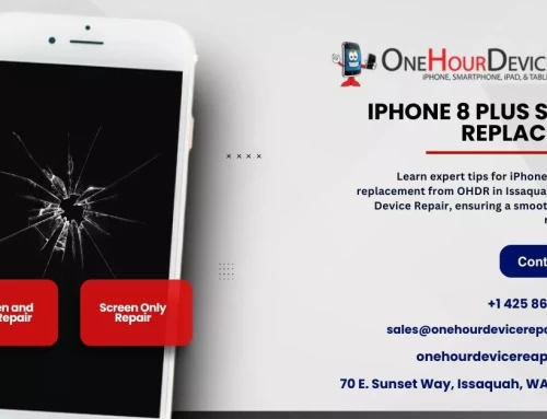 iPhone 8 Plus Screen Replacement Process: As Told by One Hour Device Repair in Issaquah