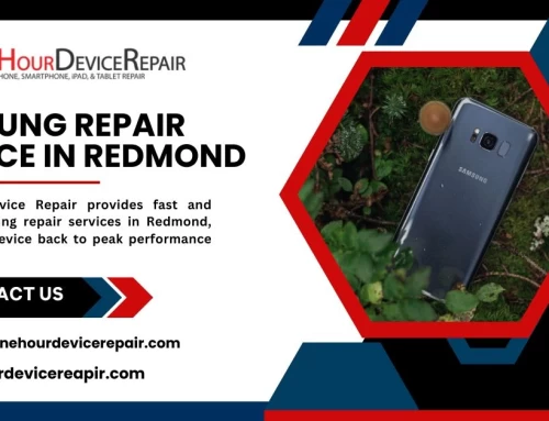 Affordable Samsung Repair Service in Redmond