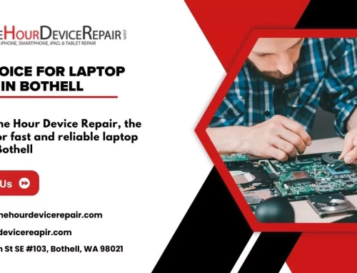 What One Hour Device Repair Offers As Your Best Bet in Bothell for Laptop Repair Nearby.