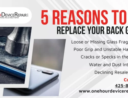 Top 5 Signs You Need a Back Glass Replacement in Issaquah