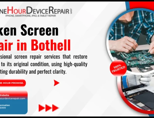 Screen Repair in Bothell: What You Need to Know Before Fixing Your Tablet 📱