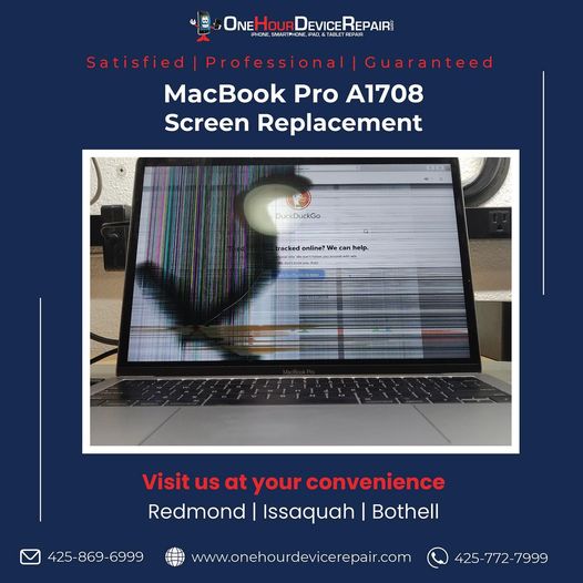 One Hour Device Repair MacBook Pro A1708 Screen Replacement Free MacBook pro A1708 Screen Replacement By One Hour Device Repair