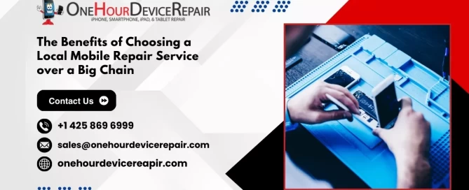 Benefits of Choosing a Local Mobile Repair Service (OHDR) over a Big Chain