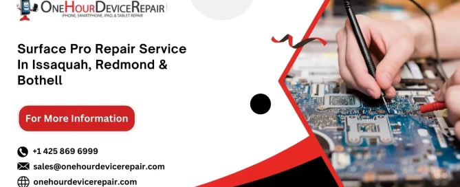 Surface Pro X Repair Service in Issaquah, Redmond, Bothell by One Hour Device Repair