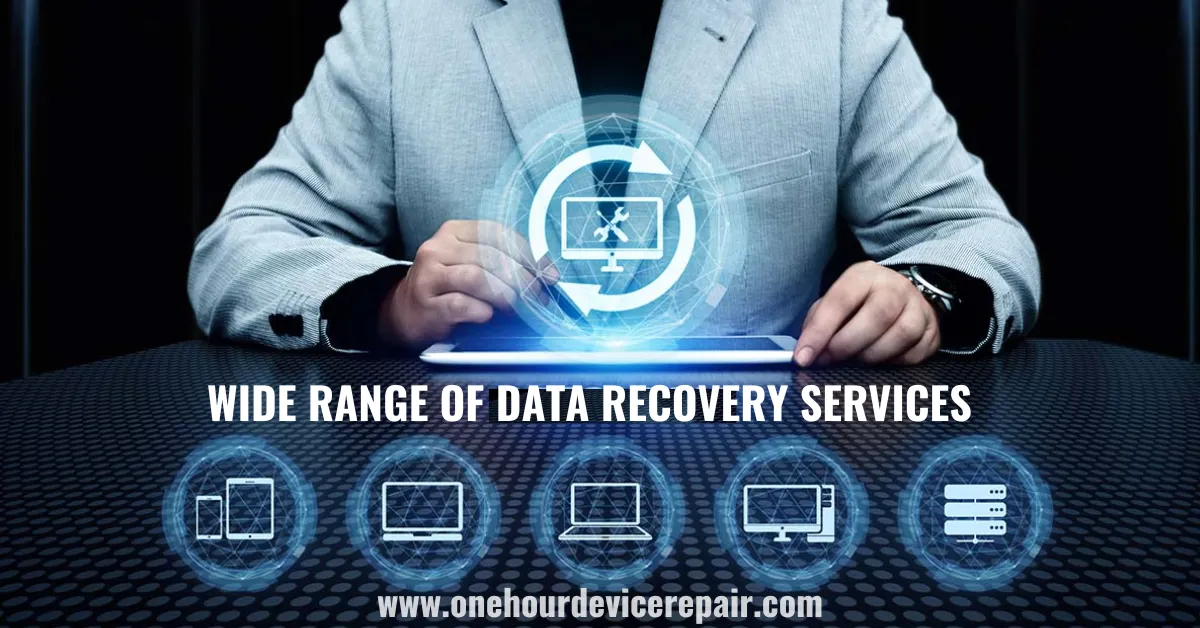 Wide Range of Data Recovery Services Discover the Wide Range of Data Recovery Services Offered by One Hour Device Repair