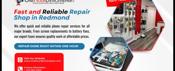 Reliable Phone Repair Shops Near Me in Redmond by One Hour Device Repair