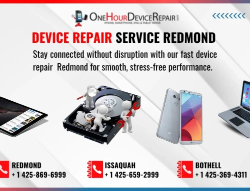 Device Repair Redmond: Fast & Trusted Tech Fixes