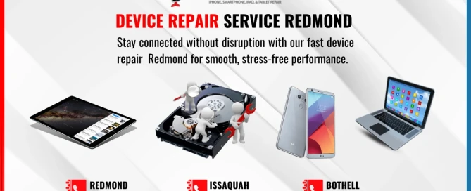 Device Repair Redmond by One Hour Device Repaie